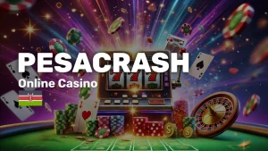 Pesacrash Casino in Kenya - bettingkenya.co.ke